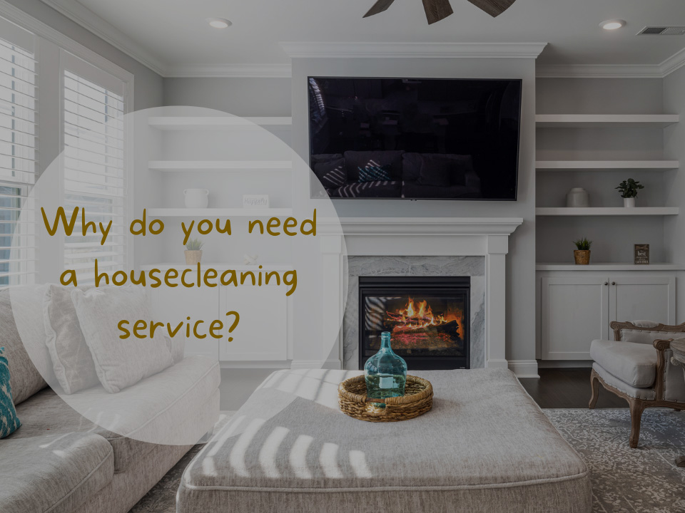 How a House Cleaning Service Can Transform Your Life and Make You Happier